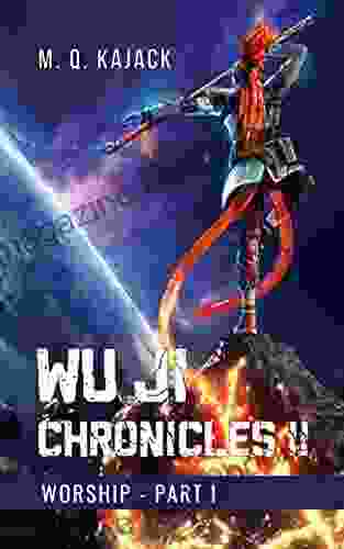 Myriad Stars: Worship (Wu Ji Chronicles 4) A LitRPG Universe