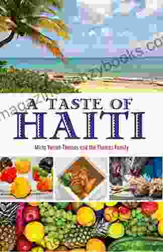 A Taste Of Haiti Mirta Yurnet Thomas