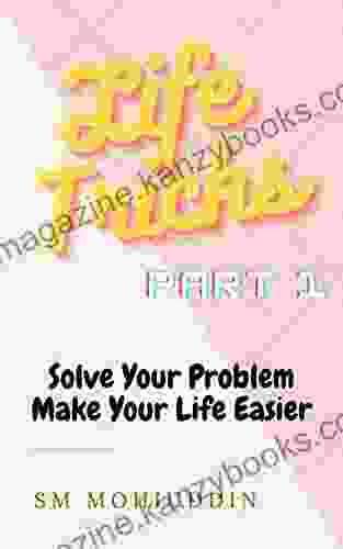 Life Tricks (Part 1): Solve your problem make your life easier