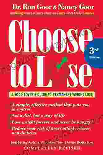 The Choose To Lose Weight Loss Plan For Men: A Take Control Program For Men With The Guts To Lose