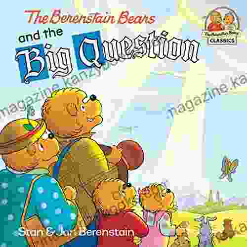 The Berenstain Bears And The Big Question (First Time Books(R))