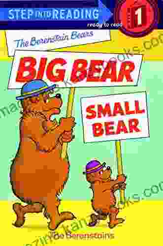 The Berenstain Bears Big Bear Small Bear (Step into Reading)