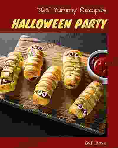 365 Yummy Halloween Party Recipes: The Best ever of Yummy Halloween Party Cookbook