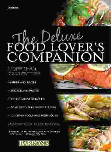 The Deluxe Food Lover S Companion