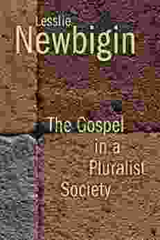 The Gospel In A Pluralist Society