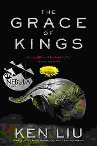 The Grace of Kings (The Dandelion Dynasty 1)