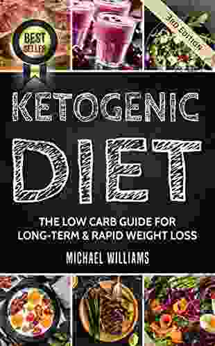 Ketogenic Diet: The Low Carb Guide for Long Term Rapid Weight Loss (Ketogenic Diet for Beginners Keto Ketosis Sugar Detox)