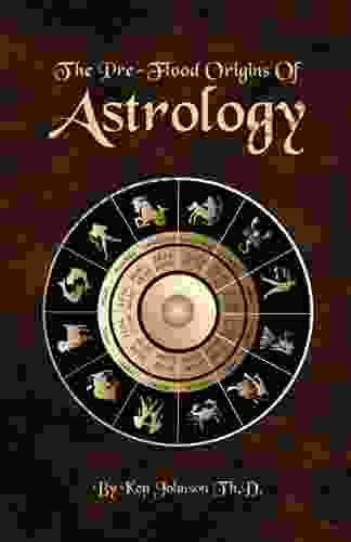 The Pre Flood Origins Of Astrology