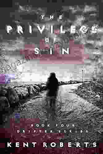 The Privilege Of Sin (Drifter 4)