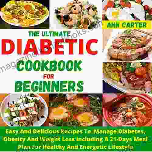 THE ULTIMATE DIABETIC COOKBOOK FOR BEGINNERS