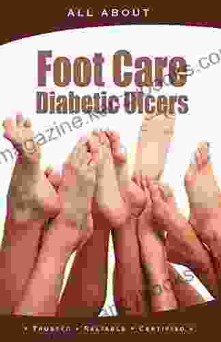 All About Foot Care Diabetic Ulcers (All About Books)