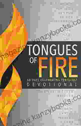 Tongues of Fire Devotional: 50 Days Celebrating Pentecost