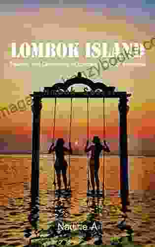 Lombok Island: Tourism and Destination of Lombok Island of Indonesia