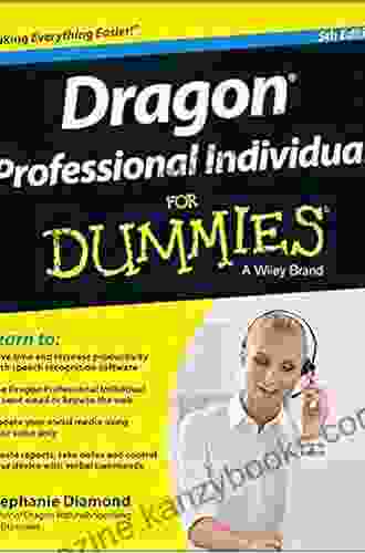 Dragon Professional Individual For Dummies (For Dummies (Computer/Tech))