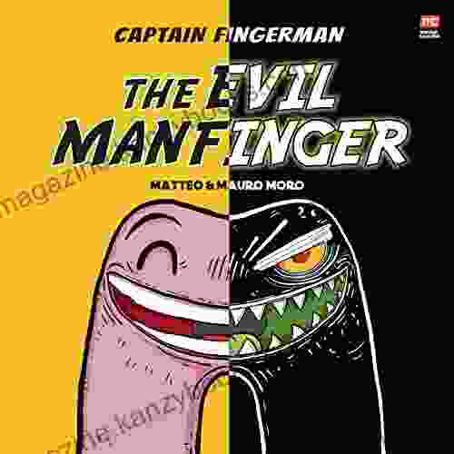 Captain Fingerman: The Evil Manfinger