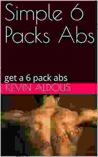 Simple 6 Packs Abs: get a 6 pack abs