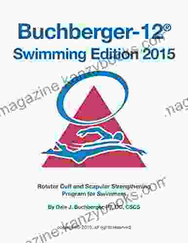 Buchberger 12 Swimming Edition 2024: Rotator Cuff And Scapular Strengthening Program For Swimmers