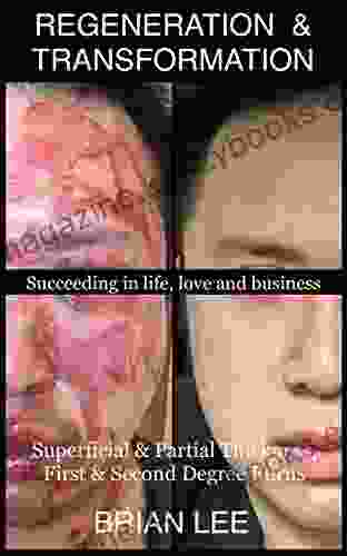 REGENERATION TRANSFORMATION: Succeeding in life love and business including morning rituals