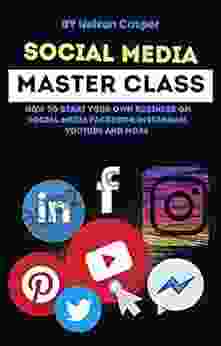 SOCIAL MEDIA MASTER CLASS #2024: HOW TO START YOUR OWN BUSINESS ON SOCIAL MEDIA FACEBOOK INSTAGRAM YOU TUBE AND MORE