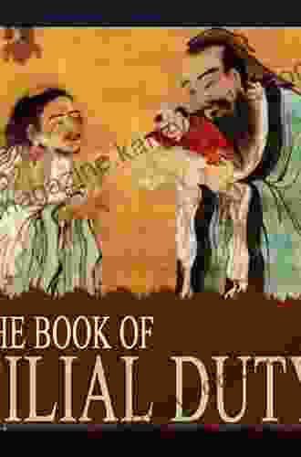 The Of Filial Duty