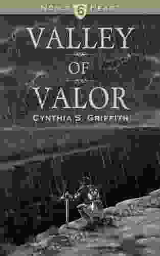 Valley of Valor (Noble Heart 6)